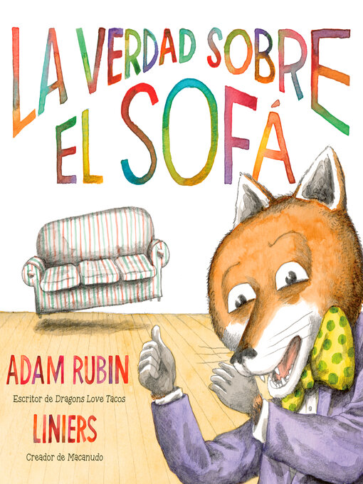 Title details for La verdad sobre el sofá by Adam Rubin - Available